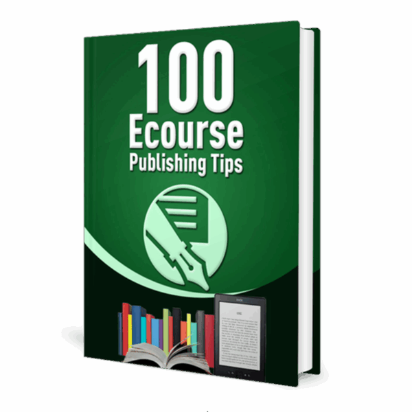 100 Ecourse Publishing Tips