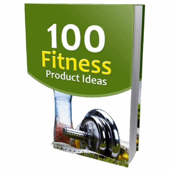 100 Fitness Product Ideas