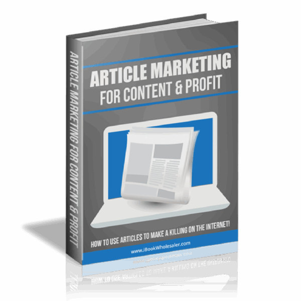 Article Marketing For Content & Profit