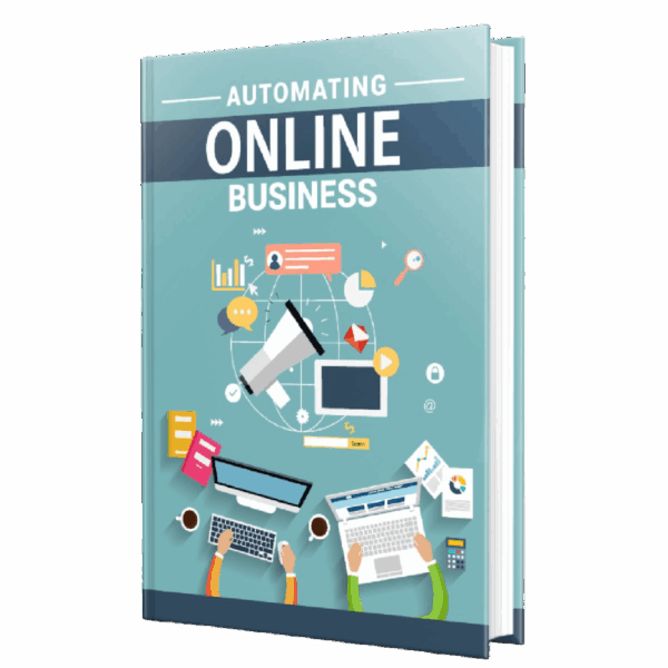 Automating Online Business