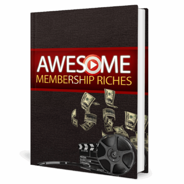 Awesome Membership Riches