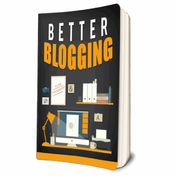 Better Blogging