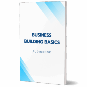 Business Building Basics AudioBook