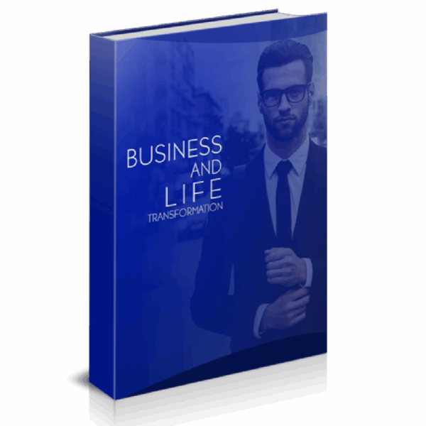 Business and Life Transformation