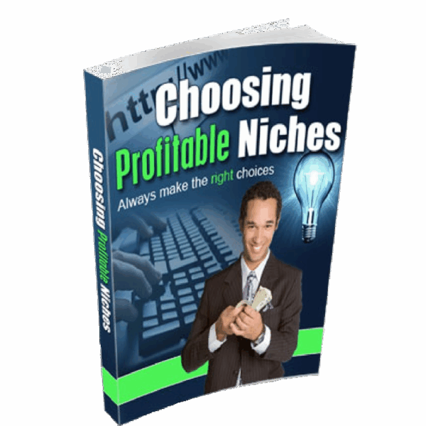 Choosing Profitable Niches