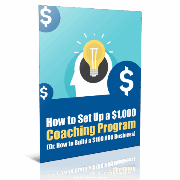 How To Set Up a $1000 Coaching Program