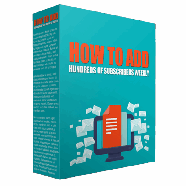 How to Add Hundreds of Subscribers Weekly