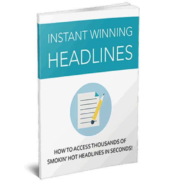 Instant Winning Headlines