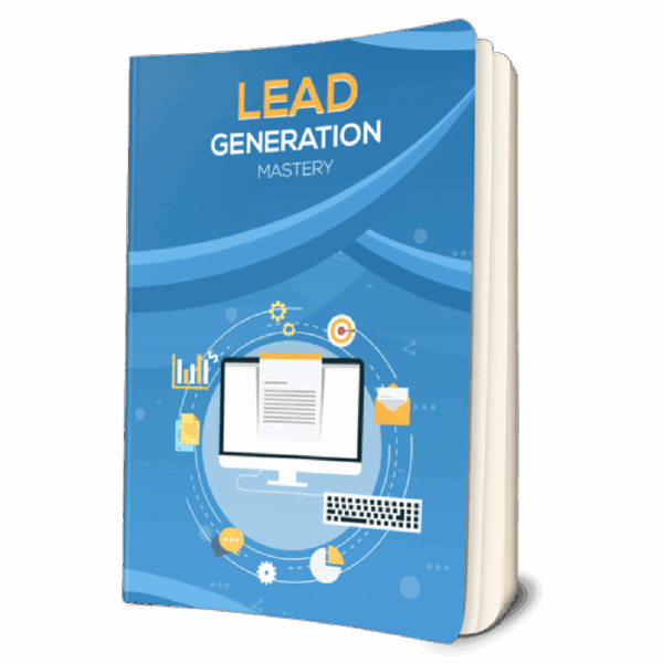 Lead Generation Mastery