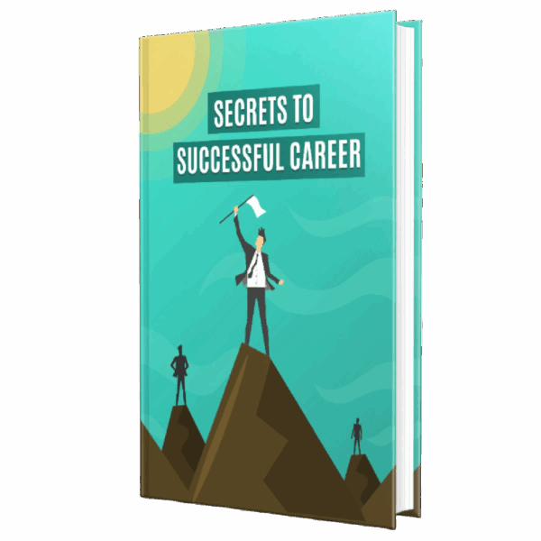 Secrets to Successful Career
