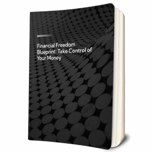 Financial freedom blueprint take control of your money