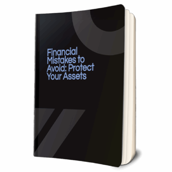 Financial mistakes to avoid protect your assets