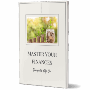 Master Your Finances - Template Life Co