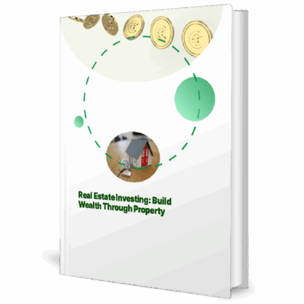 Real estate investing build wealth through property