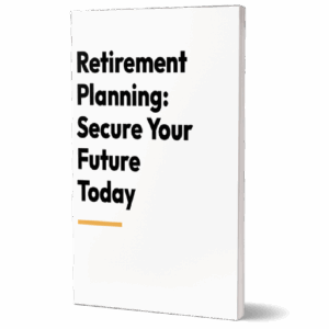 Retirement planning secure your future today