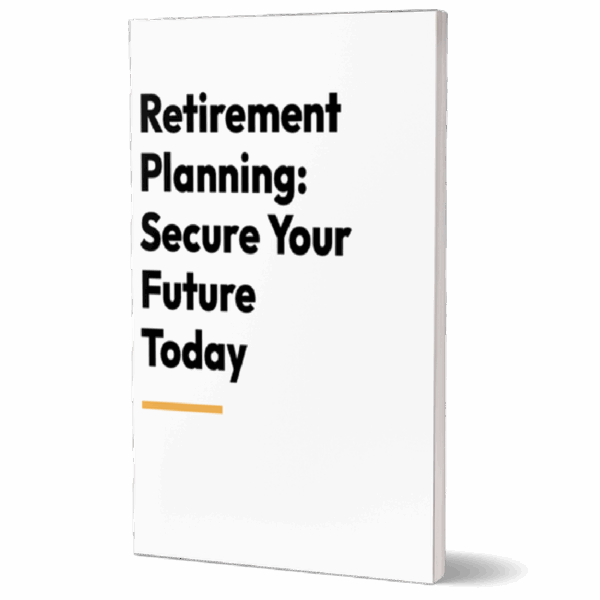 Retirement planning secure your future today