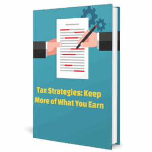 Tax strategies keep more of what you earn